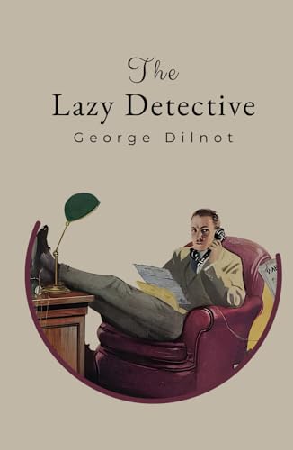 The Lazy Detective von Independently published