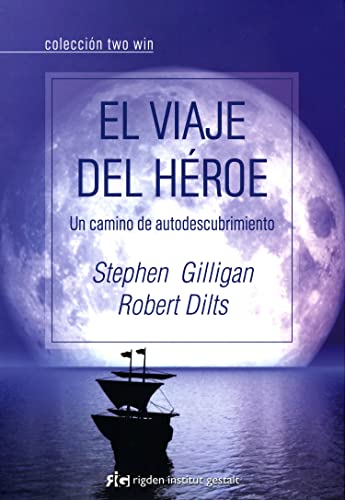 El viaje del héroe : un camino de autodescubrimiento (Two win) von Rigden Institut Gestalt