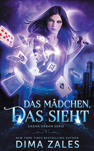 Das Mädchen, das sieht (Sasha Urban Serie, Band 1) von Mozaika LLC