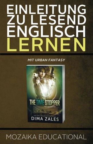 Einleitung zu Lesend Englisch Lernen mit Urban Fantasy von Mozaika Publications