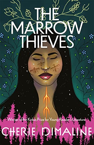 The Marrow Thieves (The Marrow Thieves Trilogy)