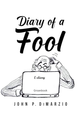Diary of a Fool von Covenant Books