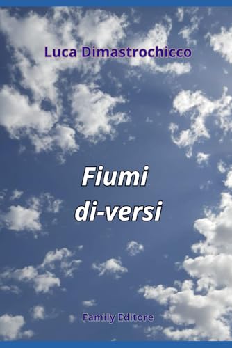 Fiume di-versi von Family Editore