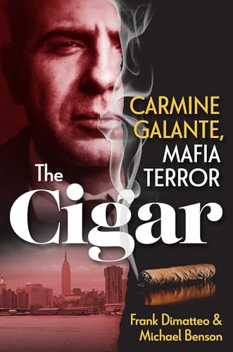 The Cigar: Carmine Galante, Mafia Terror von Citadel