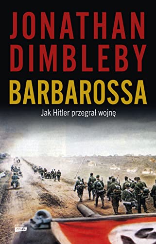 Barbarossa: Jak Hitler przegrał wojnę von Znak