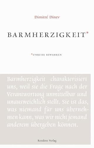 Barmherzigkeit: Unruhe bewahren