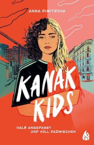Kanak Kids: Halb angepasst und voll dazwischen von Arctis Verlag