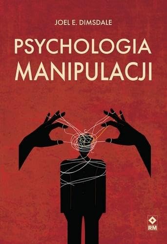 Psychologia manipulacji von RM