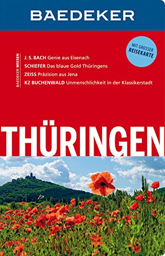 Baedeker Reiseführer Thüringen: mit GROSSER REISEKARTE von BAEDEKER, OSTFILDERN