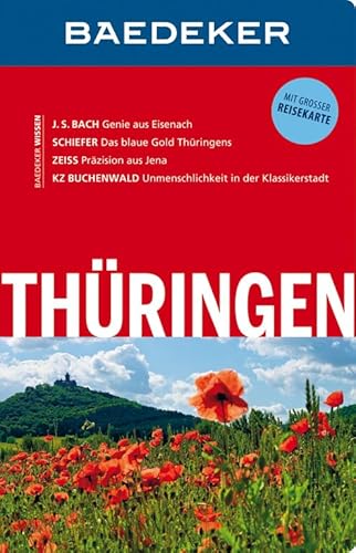Baedeker Reiseführer Thüringen: mit GROSSER REISEKARTE