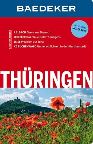 Baedeker Reiseführer Thüringen: mit GROSSER REISEKARTE