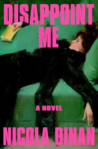 Disappoint Me von Dial Press