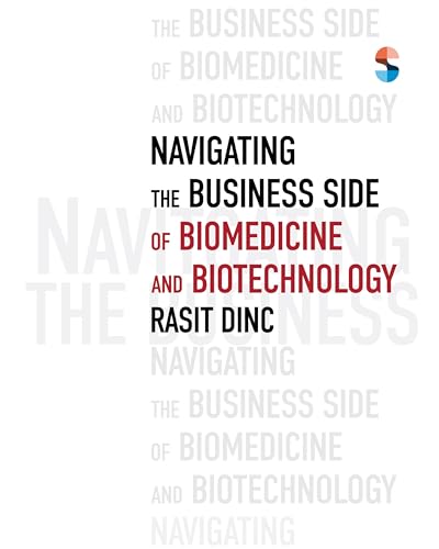 Navigating the Business Side of Biomedicine and Biotechnology von Sciendo