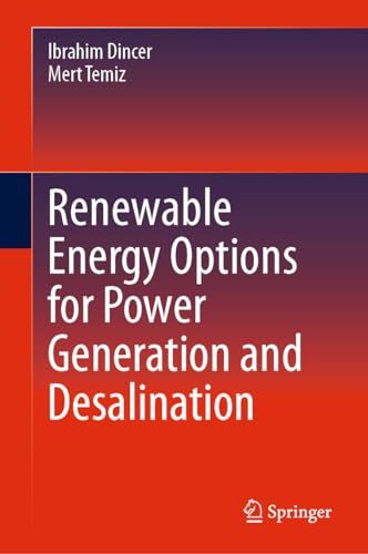 Renewable Energy Options for Power Generation and Desalination von Springer