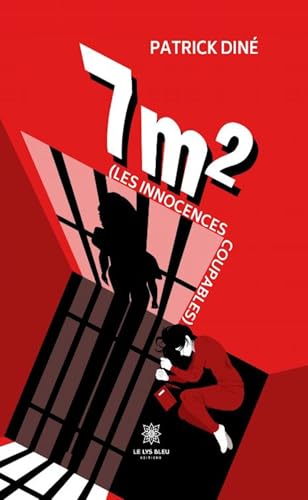 7 m2 - (Les innocences coupables) von LE LYS BLEU EDITIONS SAS