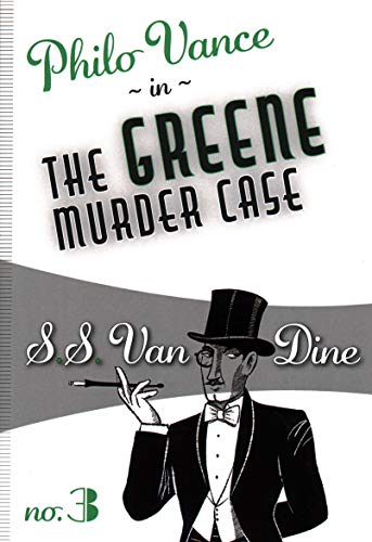 The Greene Murder Case (A Felony & Mayhem Mystery, 3, Band 3)