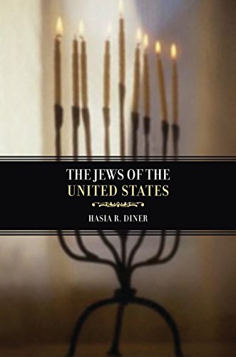 The Jews of the United States, 1654 to 2000 (JEWISH COMMUNITIES IN THE MODERN WORLD, Band 4) von University of California Press