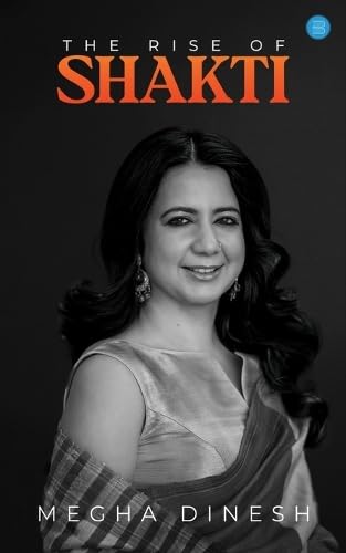 The Rise of Shakti The Rise of Shakti von Bluerose Publishers