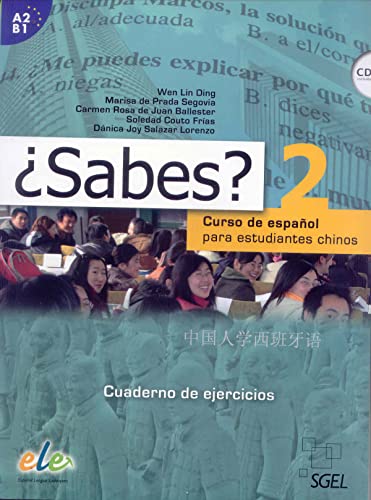 Sabes 2. Cuaderno de ejercicios (inkl. 2 CDs): Nivel A2-B1: Curso de español para estudiantes chinos