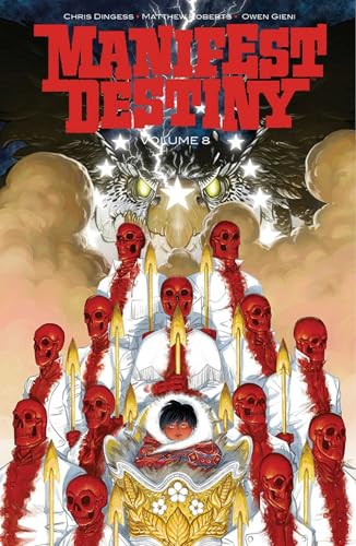 Manifest Destiny, Volume 8 (MANIFEST DESTINY TP)