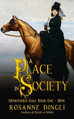 A Place in Society (Denisthorn Hall Series, Band 1) von Independently Published
