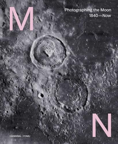 Moon: Photographing the Moon 1840-now von Hannibal