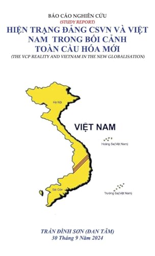 BÁO CÁO NGHIÊN C¿U: HI¿N TR¿NG ¿¿NG CSVN VÀ VI¿T NAM TRONG B¿I C¿NH TOÀN C¿U HÓA M¿I BÁO CÁO NGHIÊN C¿U: HI¿N TR¿NG ¿¿NG CSVN VÀ VI¿T NAM TRONG B¿I C¿NH TOÀN C¿U HÓA M¿I von Writer Cosmos