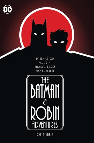 The Batman & Robin Adventures Omnibus von Dc Comics