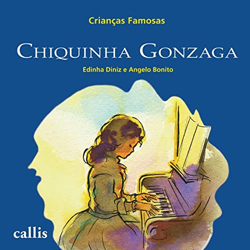 CHIQUINHA GONZAGA von Callis