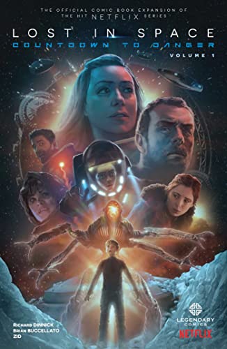 Lost in Space: Countdown to Danger (Volume 1) von Legendary Comics