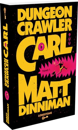 Dungeon Crawler Carl - Tome 1 von LORESTONE