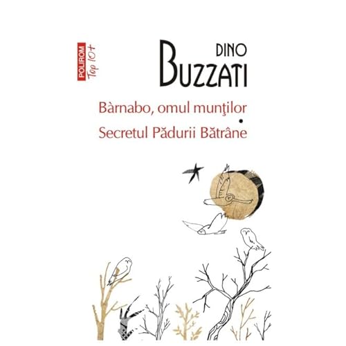 Barnabo, Omul Muntilor. Secretul Padurii Batrane. Top 10+