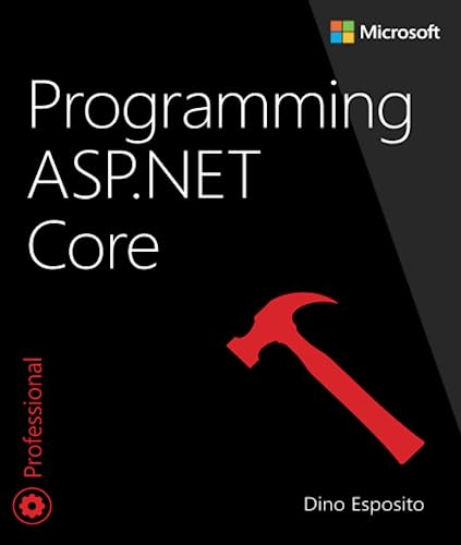 Programming ASP.NET Core (Developer Reference) von Microsoft
