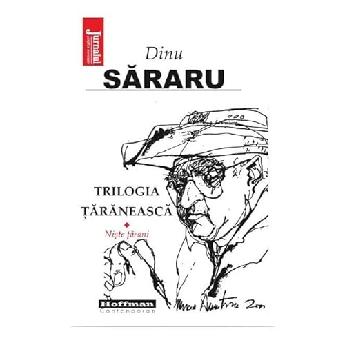 Trilogia Taraneasca Vol.1: Niste Tarani