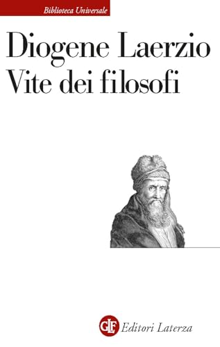 Vite dei filosofi (Biblioteca universale Laterza) von Laterza