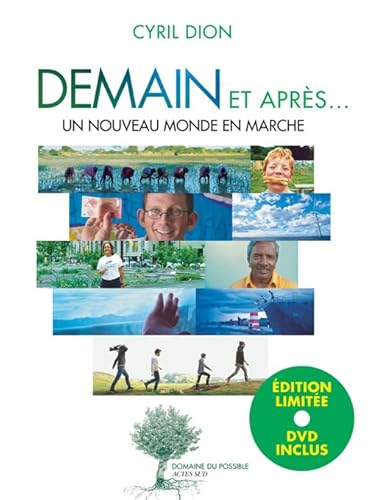 Demain et après...: Un nouveau monde en marche von Actes Sud