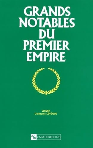 Grands notables 1er empire Vienne: Tome 26, Vienne von CNRS EDITIONS