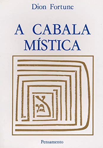 A Cabala Mística (Em Portuguese do Brasil)