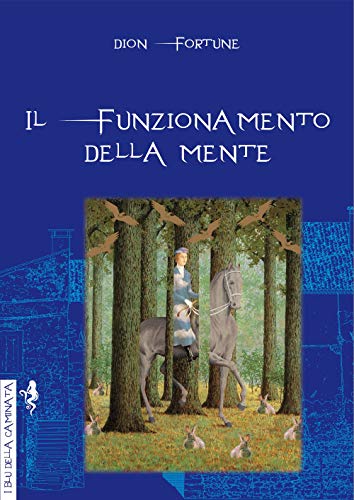 Il funzionamento della mente