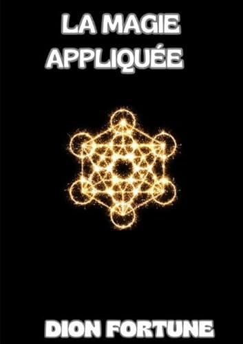 La magie appliquée von StreetLib