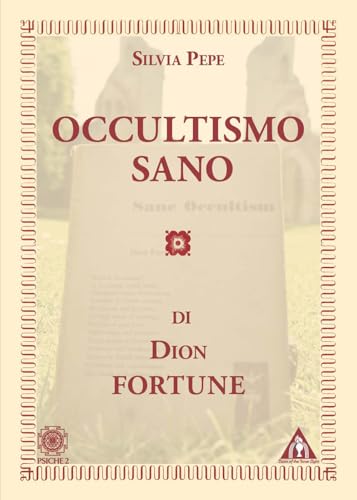 Occultismo sano Occultismo sano von Psiche 2