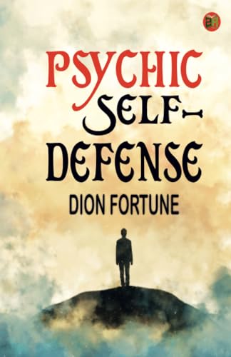 Psychic Self-Defense von Zinc Read