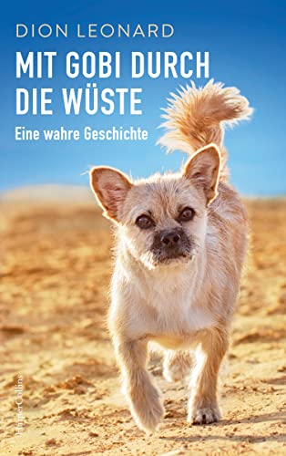 Mit Gobi durch die Wüste - eine wahre Geschichte von HarperCollins