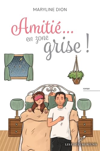 Amitié... en zone grise ! von EDITEURS REUNIS LER