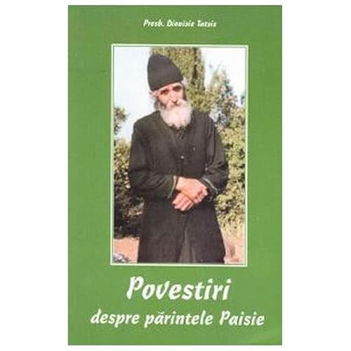 Povestiri Despre Parintele Paisie Povestiri Despre Parintele Paisie von Egumenita