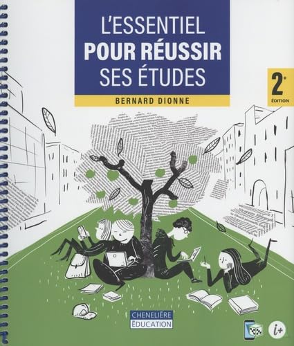 L'ESSENTIEL POUR REUSSIR SES ETUDES 2E ED L'ESSENTIEL POUR REUSSIR SES ETUDES 2E ED von CHENELIERE