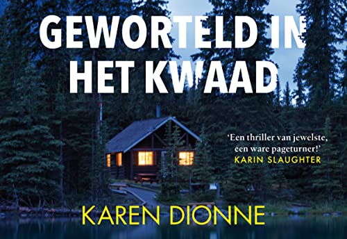 Geworteld in het kwaad (Dwarsligger, 691)