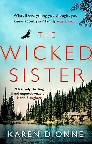 The Wicked Sister: The gripping thriller with a killer twist von Sphere