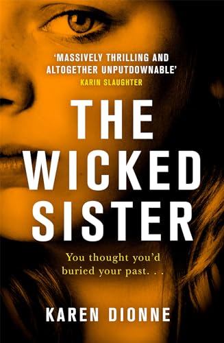 The Wicked Sister: The gripping thriller with a killer twist von Sphere