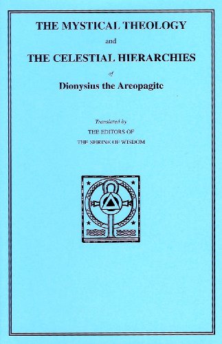 Mystical Theology & the Celestial Hierarchies von Shrine of Wisdom